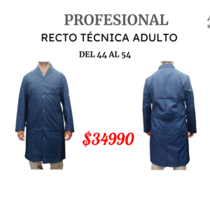 Guardapolvo Recto Técnica Adulto del 44 al 54